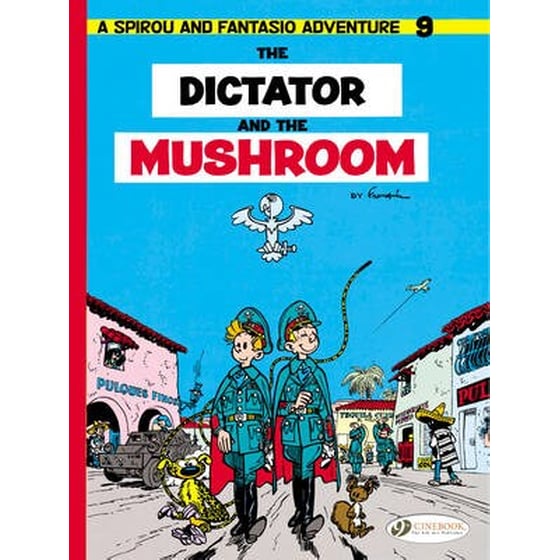 Spirou & Fantasio 9 -Tthe Dictator of the Mushroom image 0