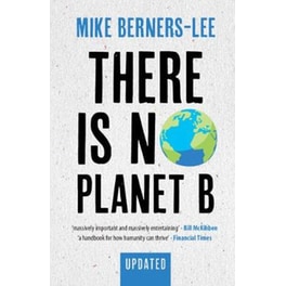 There Is No Planet B