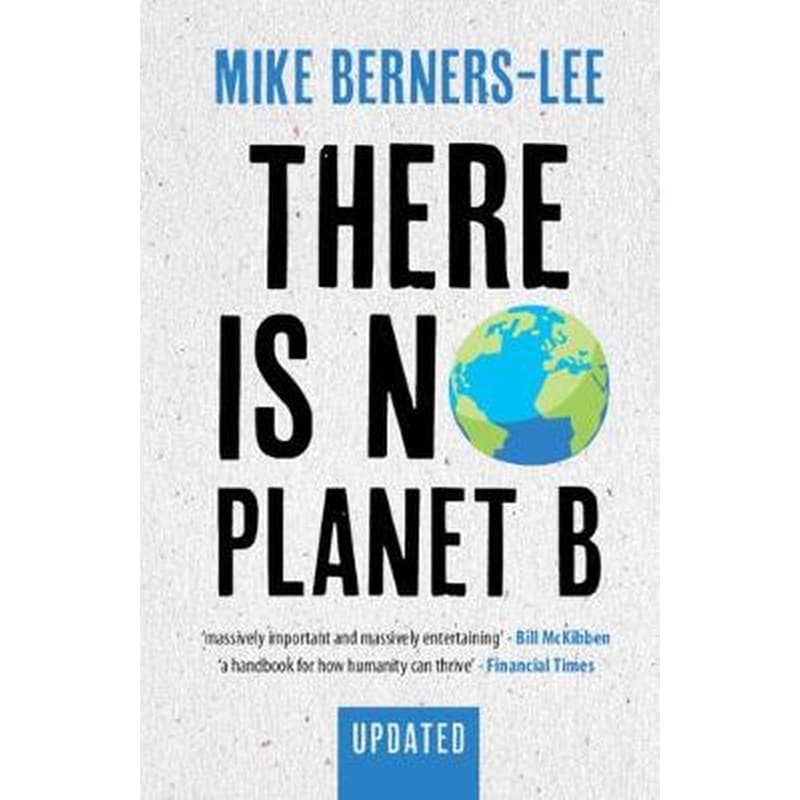 There Is No Planet B