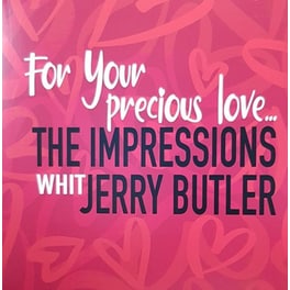 For Your Precious Love (LP)