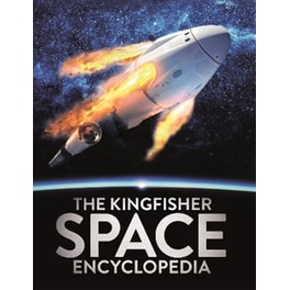 The Kingfisher Space Encyclopedia