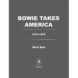 Bowie Takes America