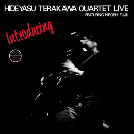 Introducing Hideyasu Terakawa Quartet Live Featuri image 0