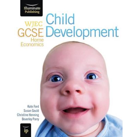 WJEC GCSE Home Economics - Child Development Student Book image 0