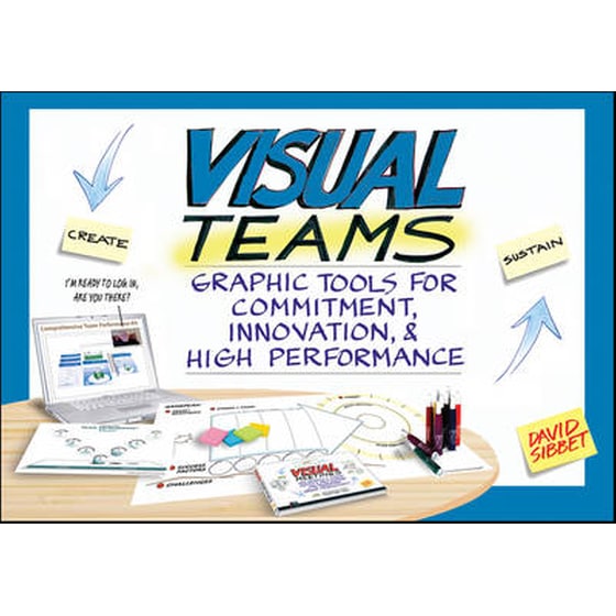 Visual Teams: Graphic Tools for Commitment, Innova tion, and High Performance image 0