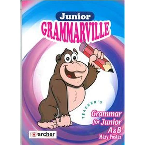 Grammarville Junior A & B&nbsp;Teacher's&nbsp;Book image 0