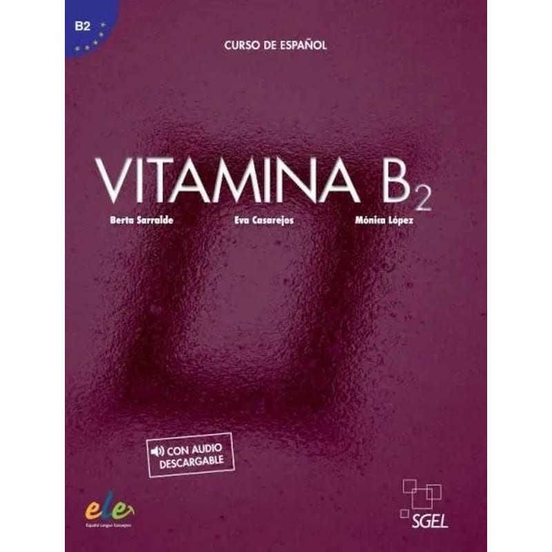 Vitamina B2: Libro del Alumno Complemento