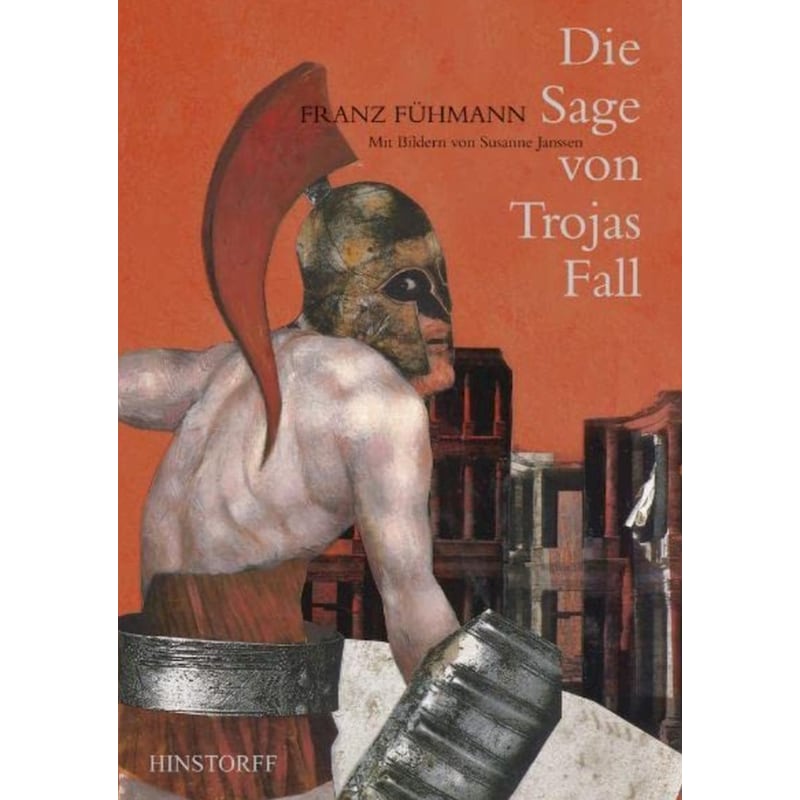 Die Sage von Trojas Fall