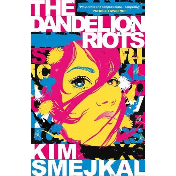The Dandelion Riots image 0