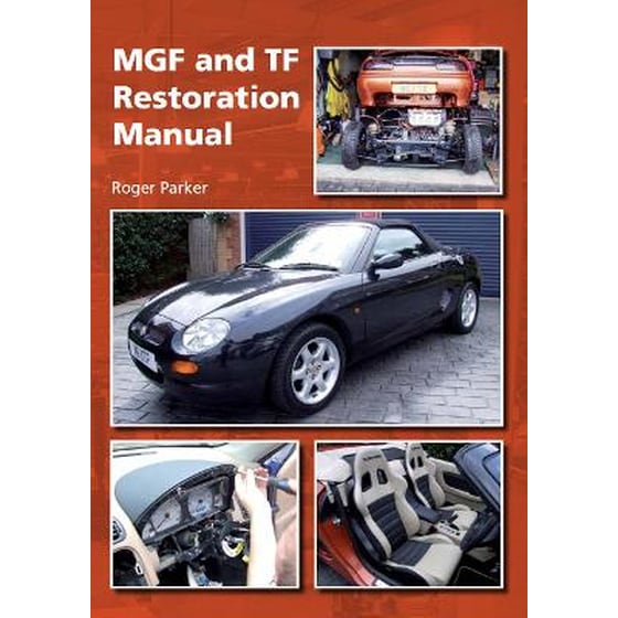MGF and TF Restoration Manual image 0