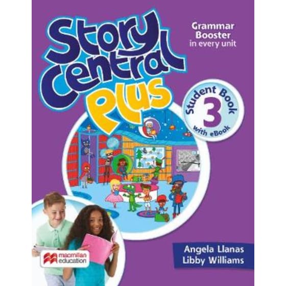 Story Central Plus Level 3 Student Book with Reader, Student eBook, Reader eBook, and CLIL eBook image 0
