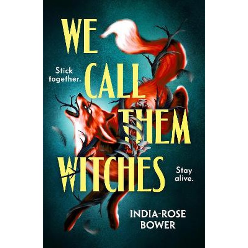 We Call Them Witches