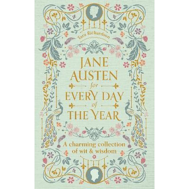 Jane Austen for Every Day of the Year