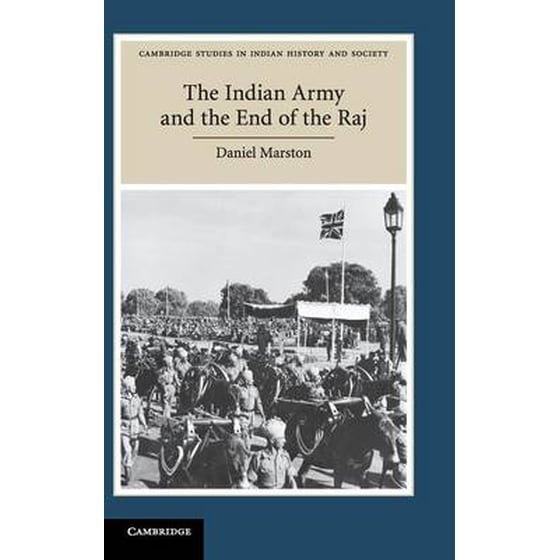 Indian Army and the End of the Raj image 0