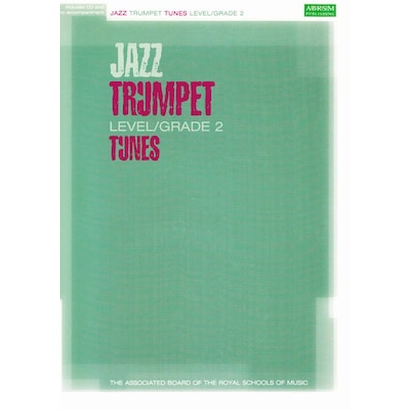 ABRSM Jazz Trumpet Tunes, Level/grade 2 - Cd