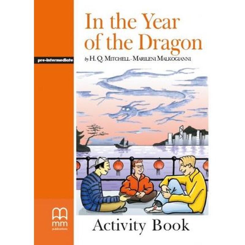 In the Year of the Dragon AB MM PUBLICATIONS