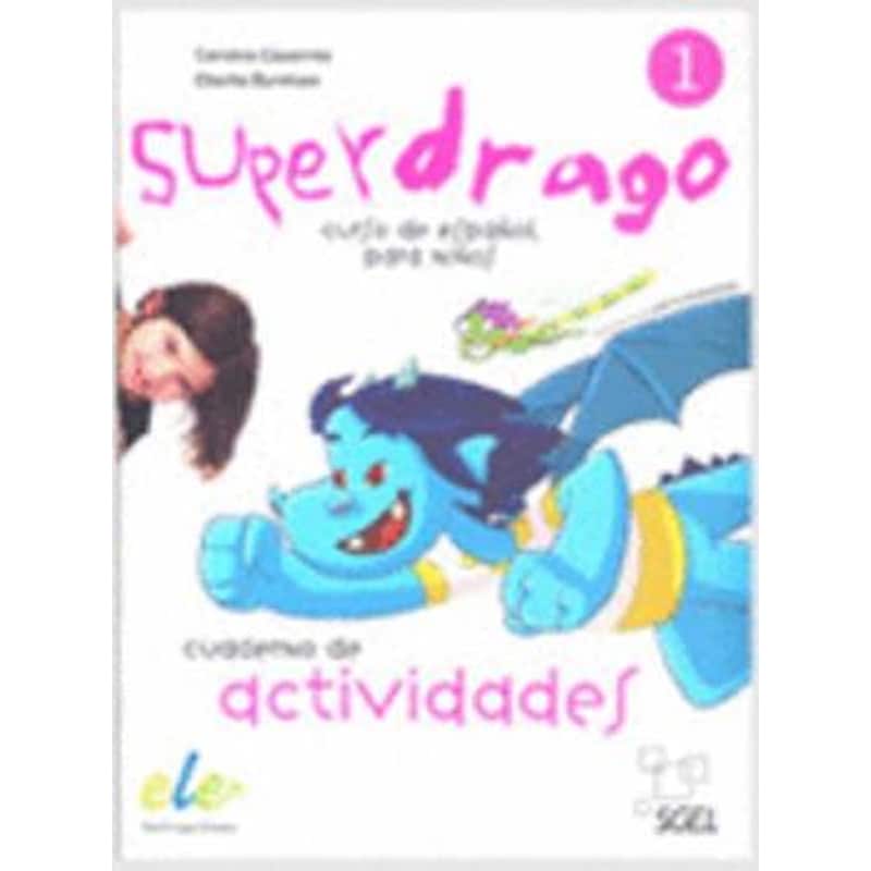 Superdrago 1 Exercises Book