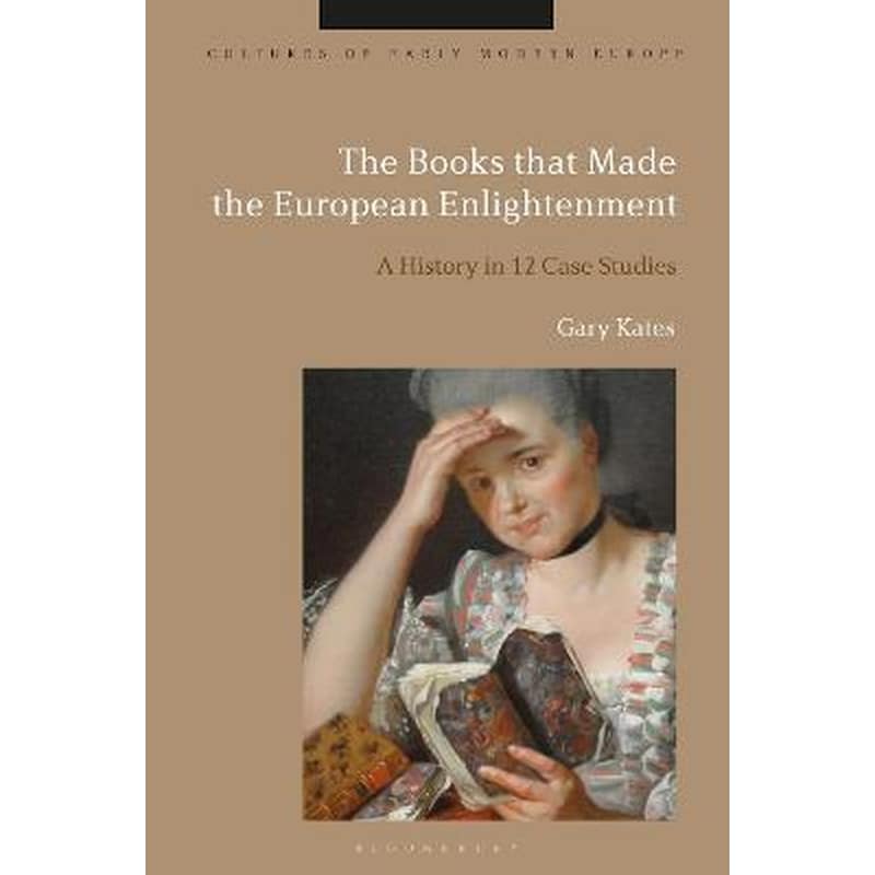 Books that Made the European Enlightenment