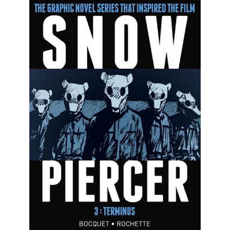 Snowpiercer Vol. 3