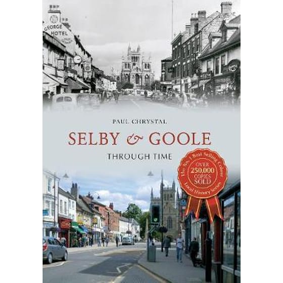 Selby & Goole Through Time image 0