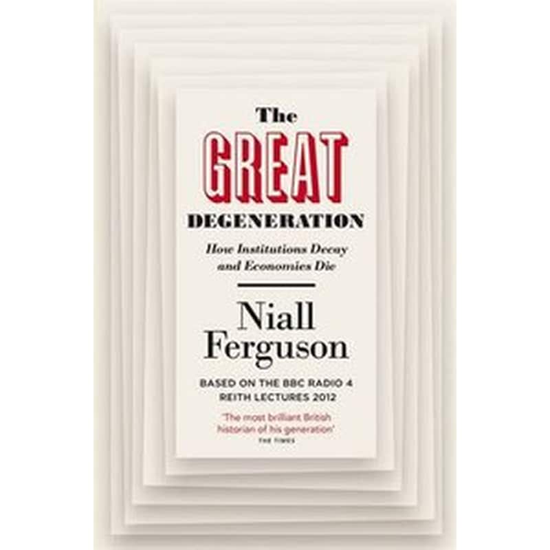 Great Degeneration