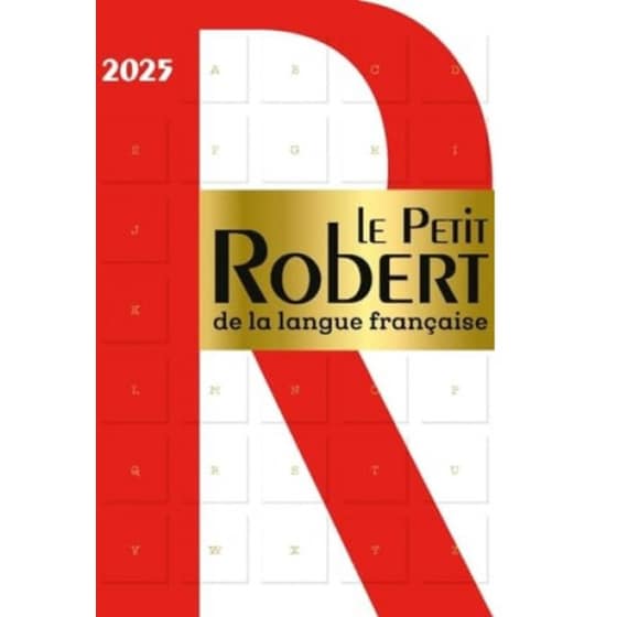 Dictionnaire Le Petit Robert de la langue francaise 2025 image 0