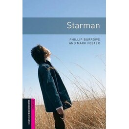 Oxford Bookworms Library: Starter Level:: Starman