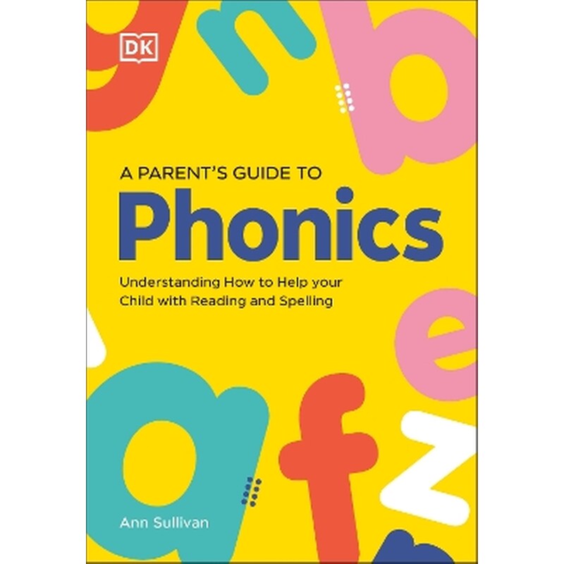 DK Super Phonics A Parents Guide to Phonics
