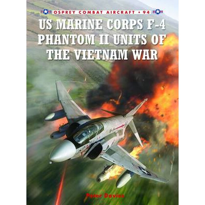 US Marine Corps F-4 Phantom II Units of the Vietnam War