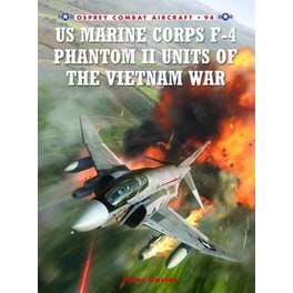 US Marine Corps F-4 Phantom II Units of the Vietnam War