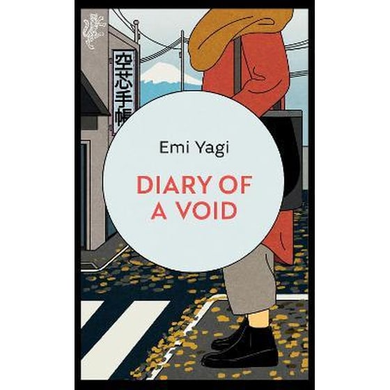 Diary of a Void : A hilarious, feminist read from the new star of Japanese fiction image 0