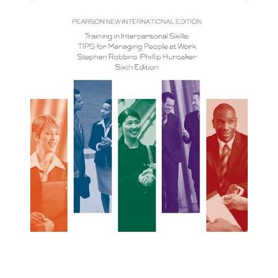 Training in Interpersonal Skills: TIPS for Managing People at Work image 0