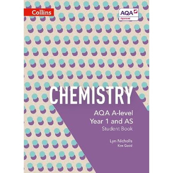 AQA A Level Chemistry Year 1 and AS Student Book image 0