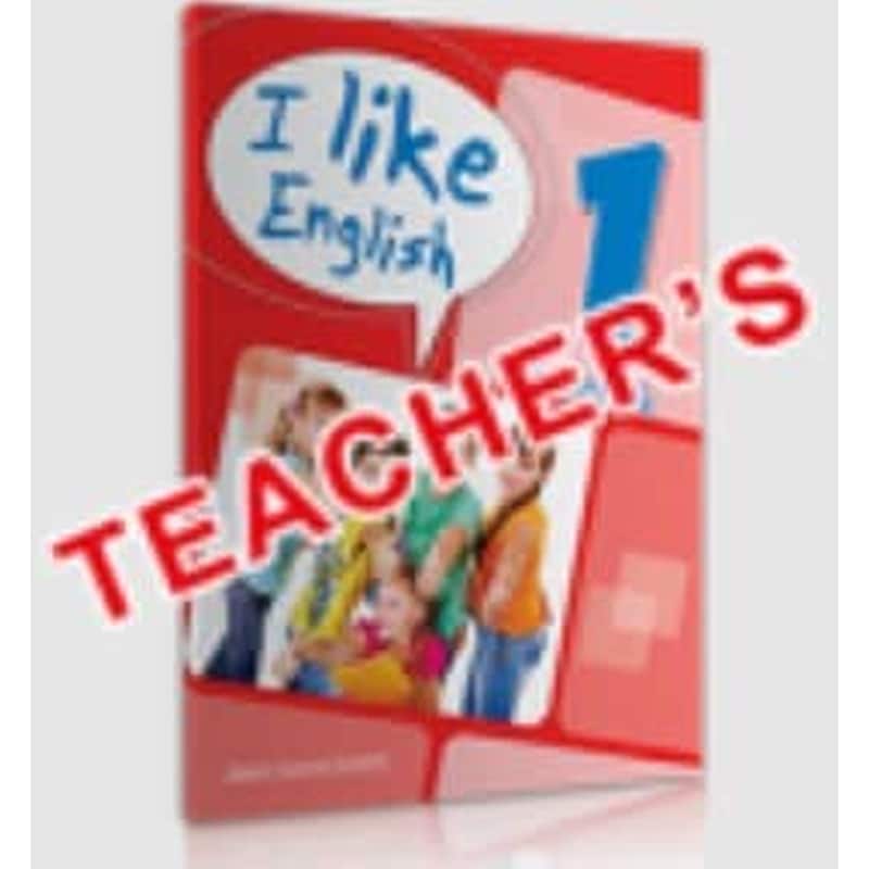 I Like English 1- Teachers Book