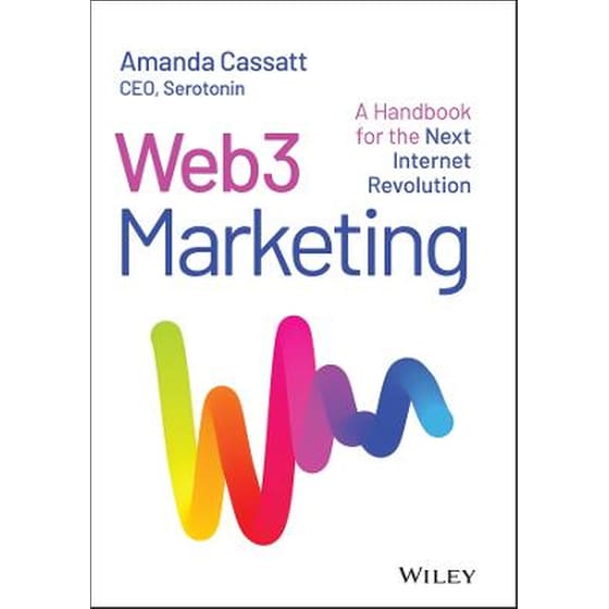 Web3 Marketing: A Handbook for the Next Internet  Revolution image 0