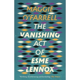 The Vanishing Act of Esme Lennox