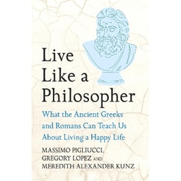 Live Like A Philosopher