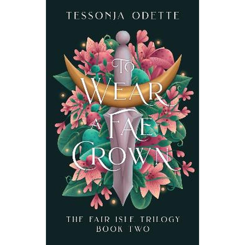 To Wear a Fae Crown