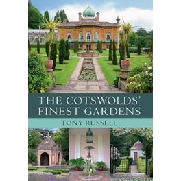 The Cotswolds' Finest Gardens