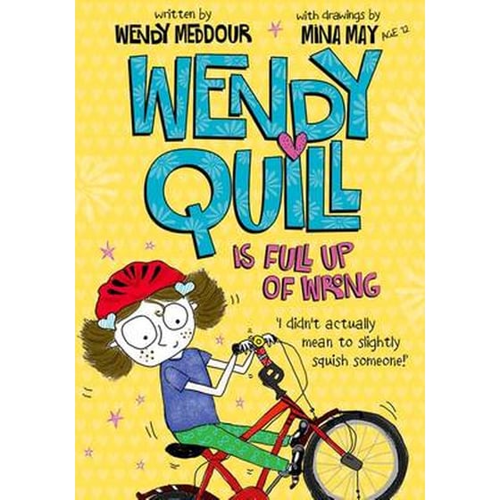 Wendy Quill is Full Up of Wrong image 0