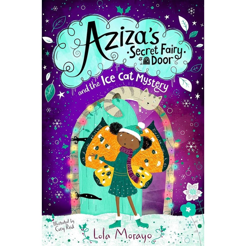 Azizas Secret Fairy Door and the Ice Cat Mystery