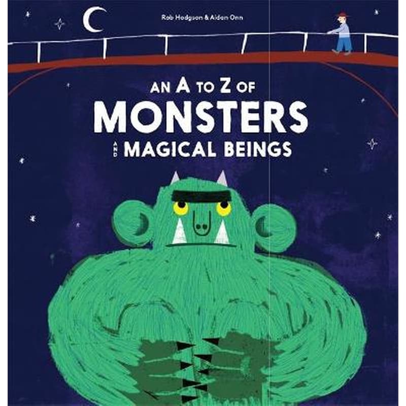 An A-Z of Monsters and Magical Beings