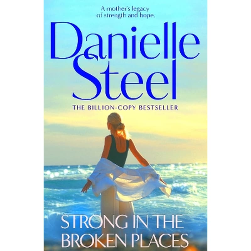 Strong in the Broken Places