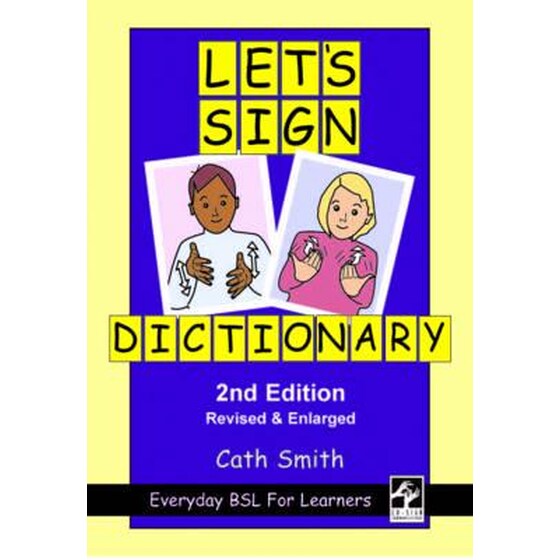 Let's Sign Dictionary: Everyday BSL for Learners image 0