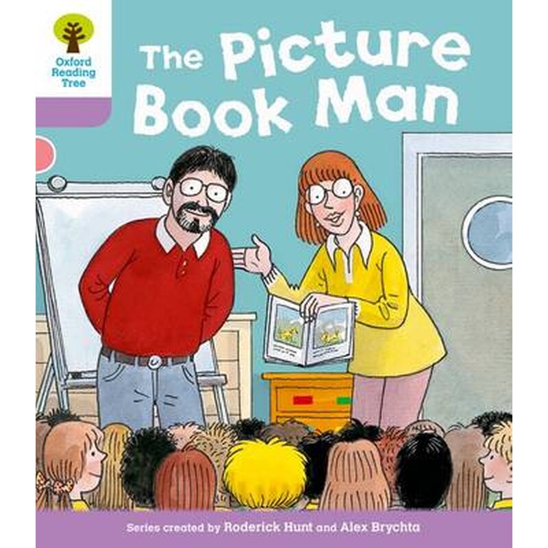 The Oxford Reading Tree- Level 1+ More Stories a- Decode and Develop The Picture Book Man Level 1