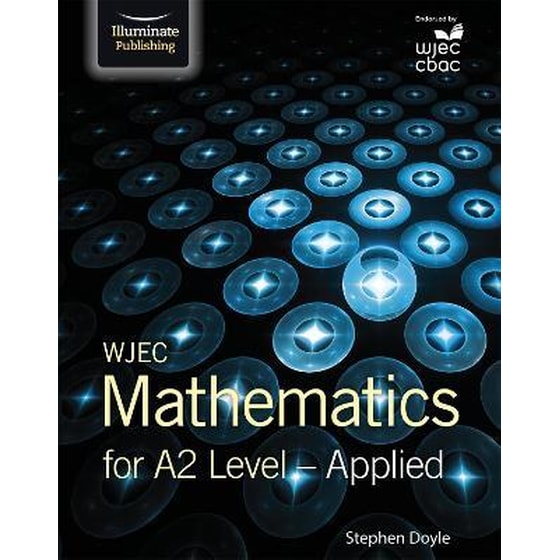 WJEC Mathematics for A2 Level: Applied image 0