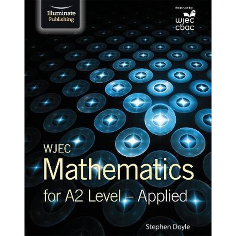 WJEC Mathematics for A2 Level: Applied