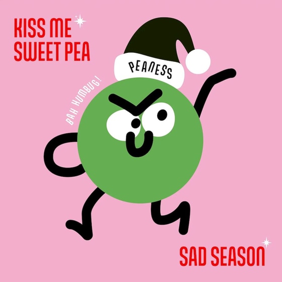 Kiss Me Sweet Pea / Sad Season image 0