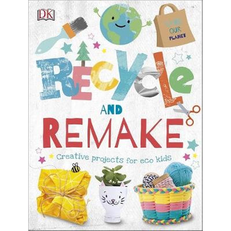 Recycle and Remake