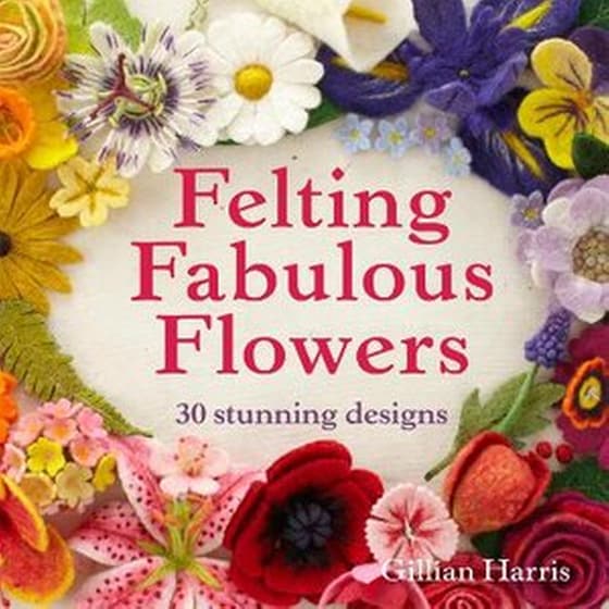Felting Fabulous Flowers image 0